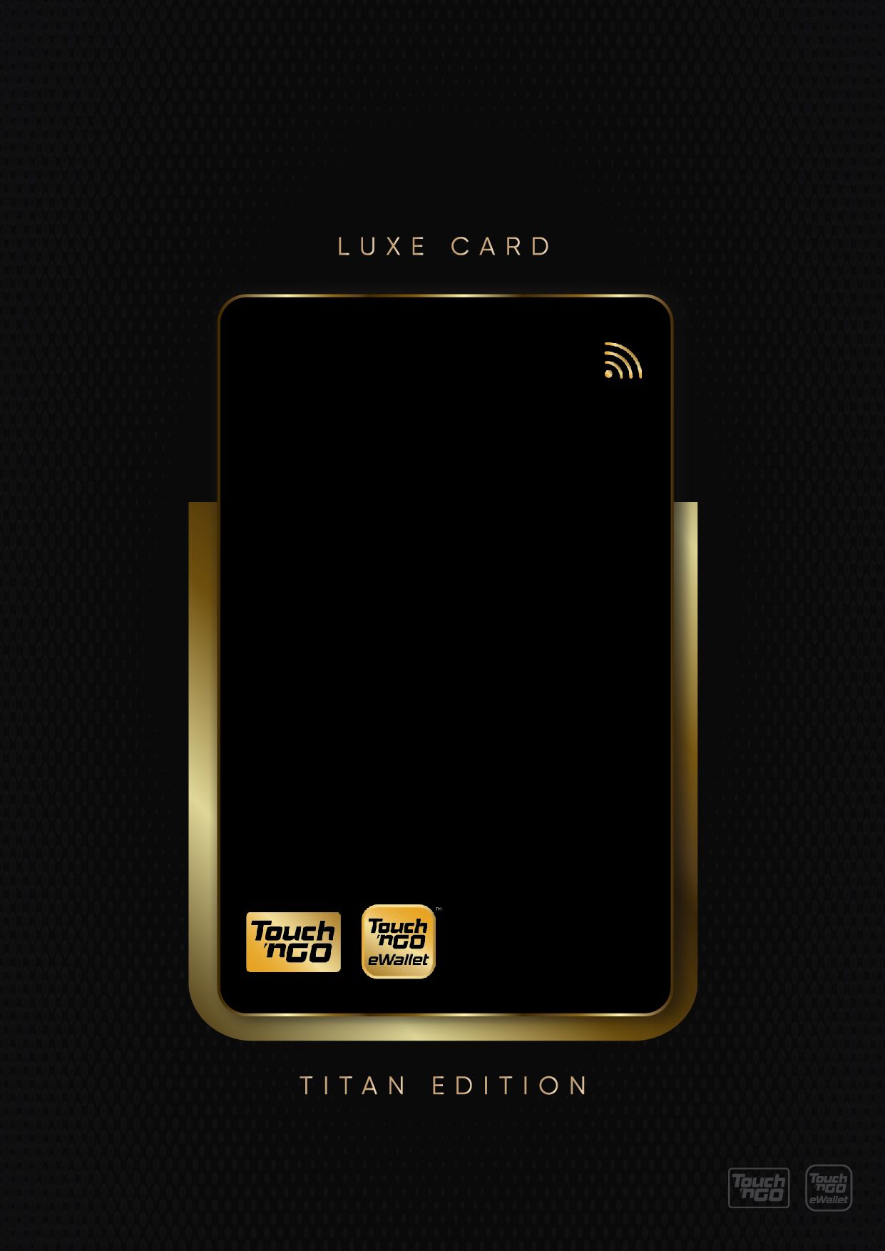 Touch N Go Introduces Sleek Looking LUXE Card Titan Edition SoyaCincau