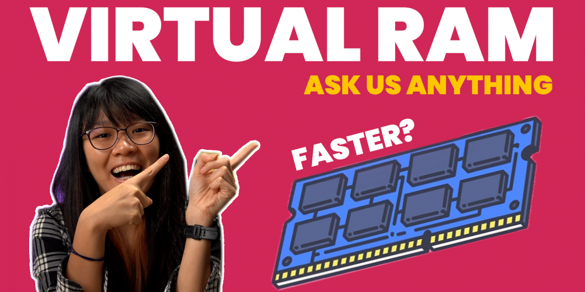 what-is-virtual-ram-ask-us-anything-soyacincau