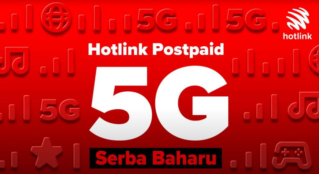 Hotlink 5G: Postpaid 70 offers 105GB data with free Roam Like Home for RM70/month - Vimarsana News