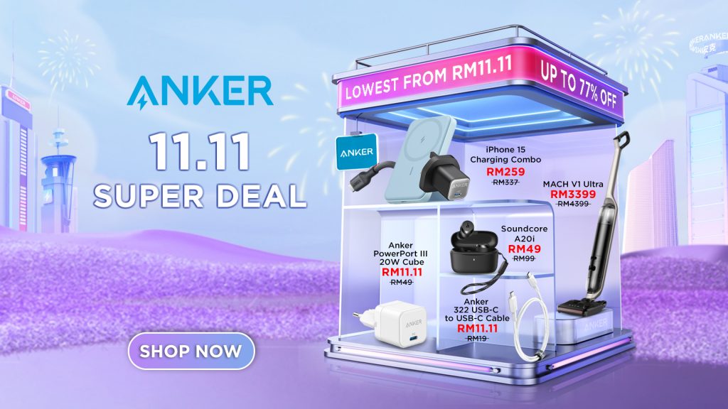 Anker 11.11 deals: Chargers, cables, power banks, headphones and vacuum cleaner starting from RM11.11 - Vimarsana News