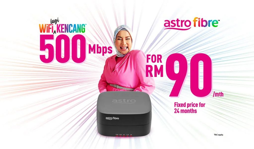 Astro: Add 500Mbps fibre broadband for only RM90/month - Vimarsana News
