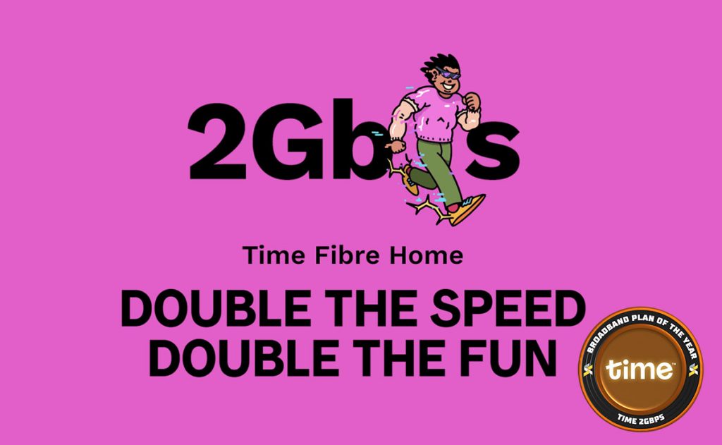 Broadband Bronze: Time Fibre Home 2Gbps
