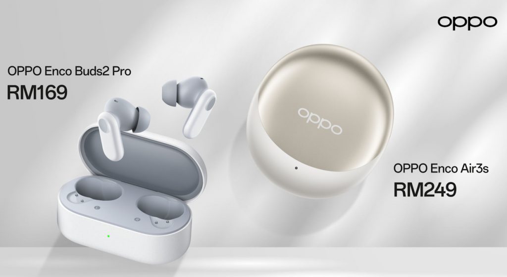 Oppo Enco Buds 2 Pro and Air 3s now in Malaysia from RM169