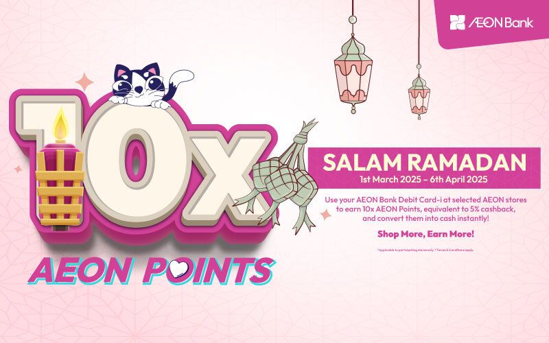 Aeon Bank offers 5% cashback for Ramadan and Shariah-compliant Personal Financing up to RM10,000